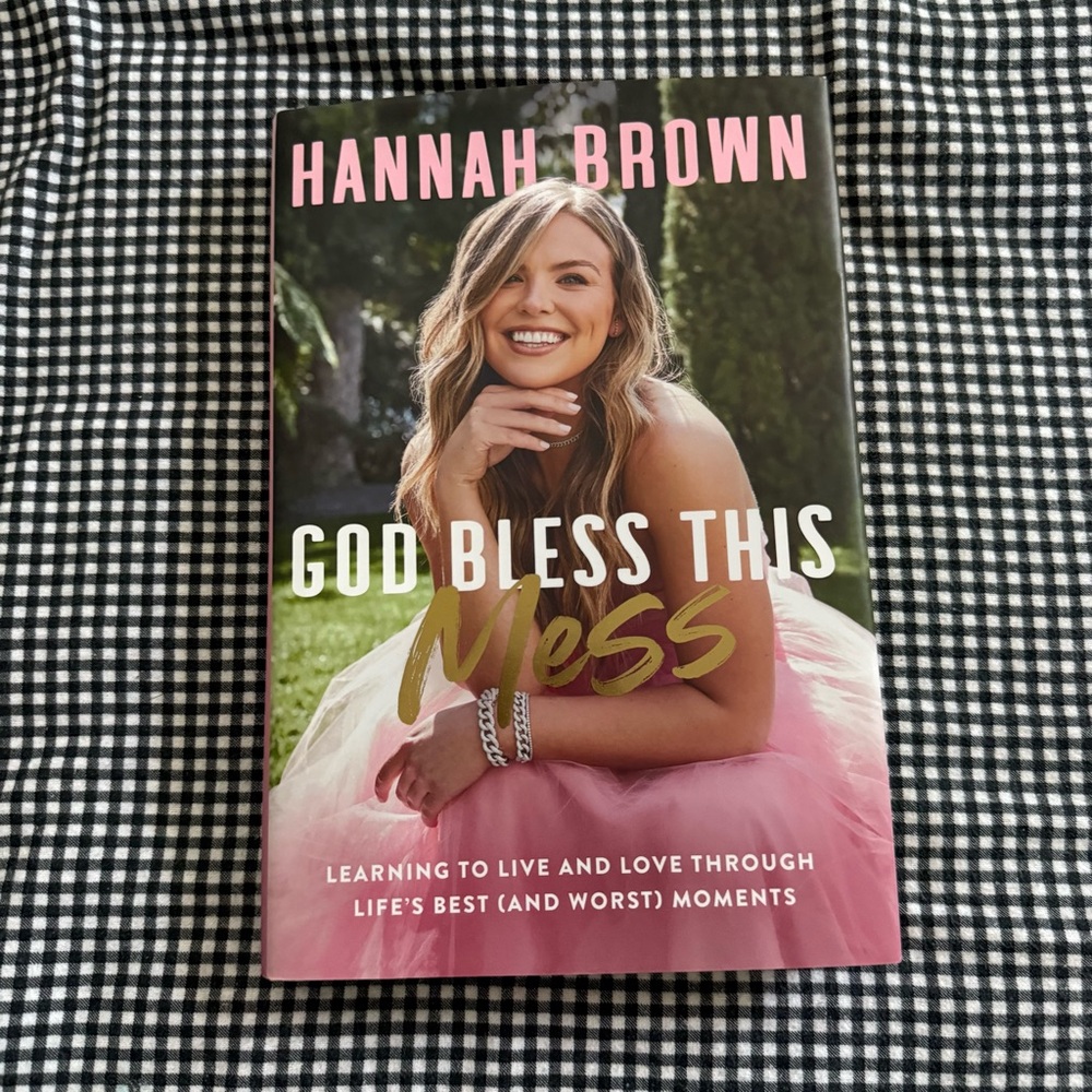 ‘God Bless This Mess’ Book by Hannah Brown